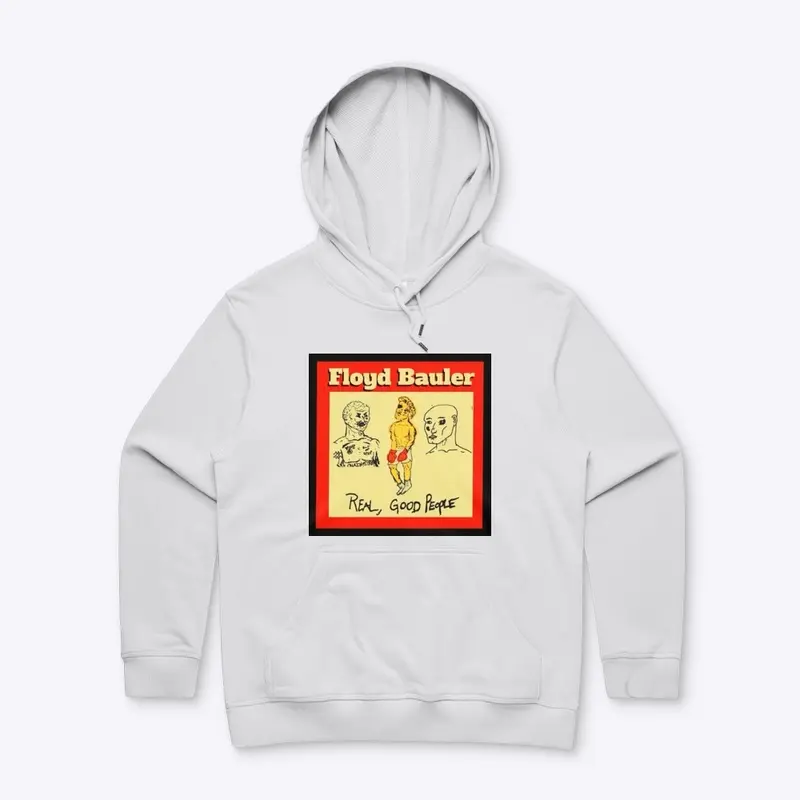 Real, Good People Hoody